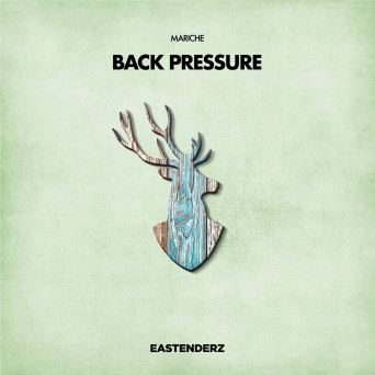 Mariche – Back Pressure