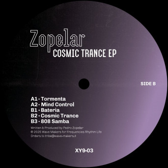 Zopelar – Cosmic Trance EP