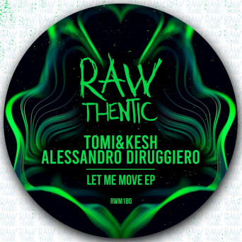 Alessandro Diruggiero – Let Me Move EP