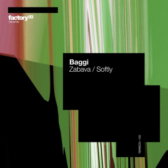 Baggi – Zabava / Softly