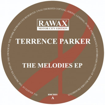 Terrence Parker – The Melodies EP