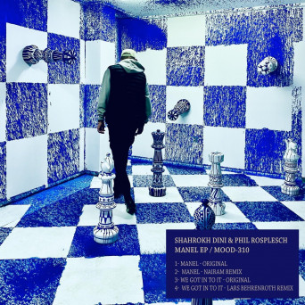 Shahrokh Dini, Phil Rosplesch – Manel