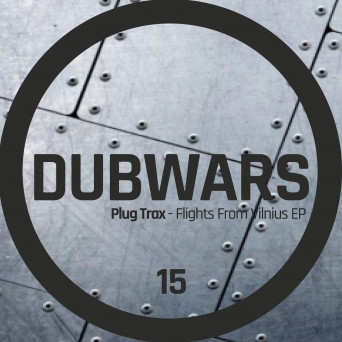 Plug Trax – Flights From Vilnius EP