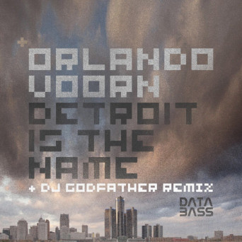 Orlando Voorn – Detroit Is The Name