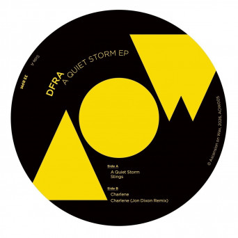 DFRA – A Quiet Storm EP