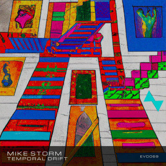 Mike Storm – Temporal Drift – EVD069
