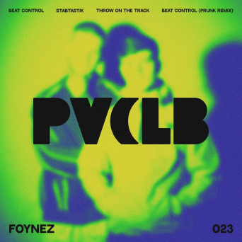 Foynez – Beat Control