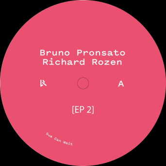 Bruno Pronsato, Richard Rozen – EP2