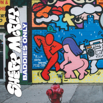 Sheefy McFly – Baddies Only