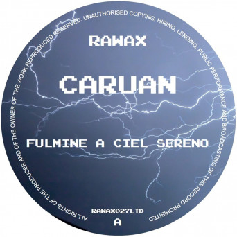 Caruan – Fulmine A Ciel Sereno