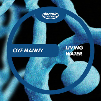 Oye Manny – Living Water