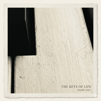 Sharp Soul – The Keys Of Life