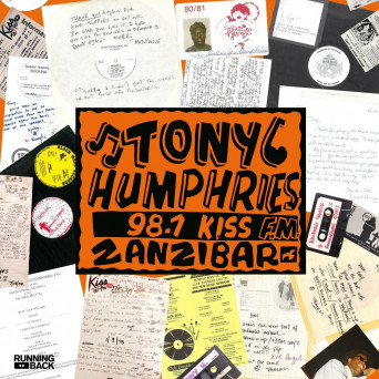 VA – Running Back Mastermix: Tony Humphries – Kiss FM Zanzibar Years