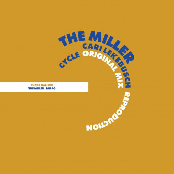 The Miller – Tar 46