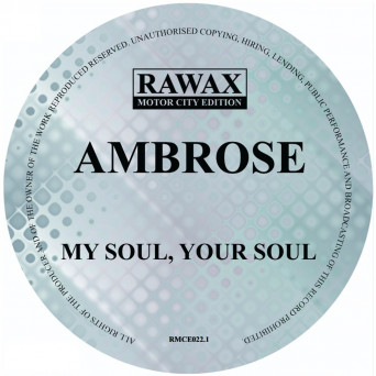 Ambrose – My Soul, Your Soul