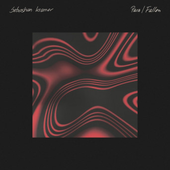 Sebastian Kramer – Para / Fallen