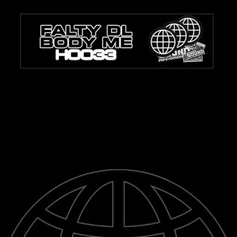FaltyDL – Body Me