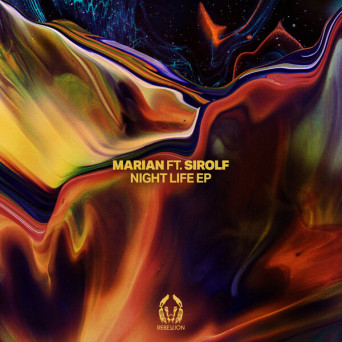 Marian (BR), Sirolf (NL) – Night Life EP