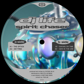 DJ Life – Spirit Chaser
