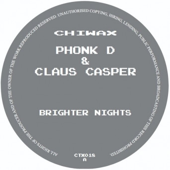 Phonk D & Claus Casper – Brighter Nights