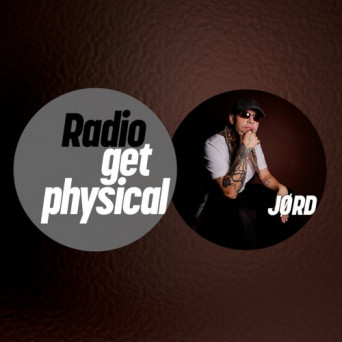 VA – Get Physical Radio by JØRD