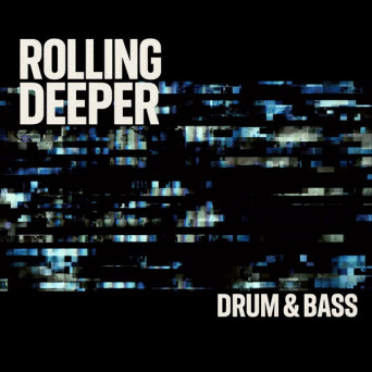 VA – Rolling Deeper Volume 1