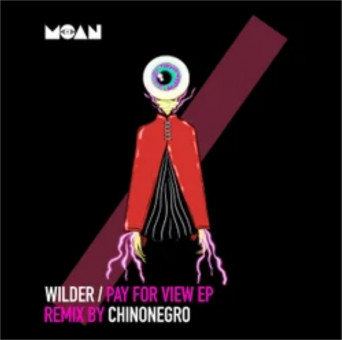 Wilder (ITA) – Pay For View EP