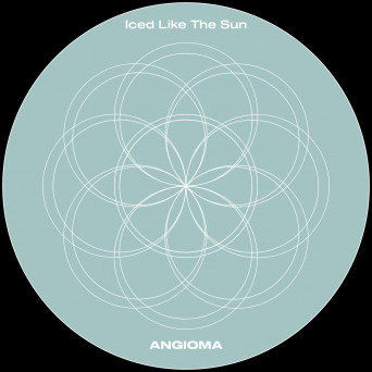 Angioma – Iced Like The Sun