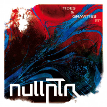 Nullptr – Tides & Gravities