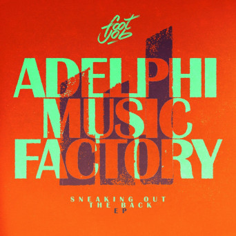 Adelphi Music Factory – Sneaking Out The Back EP