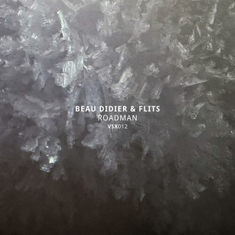 Beau Didier & Flits – Roadman