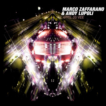 Marco Zaffarano – L`appel du vide