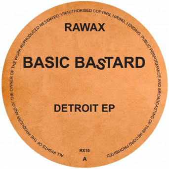 Basic Bastard – Detroit EP