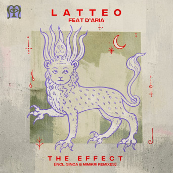 Latteo & D’aria – The Effect
