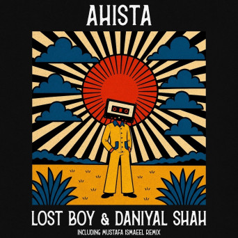 Lost Boy, Daniyal Shah – Ahista