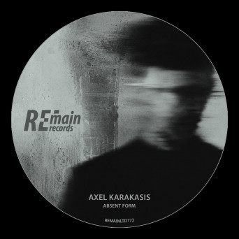 Axel Karakasis – Absent Form