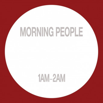 Richard, Adam Feingold, Text Chunk, Morning People, M Salaciak – Morning People