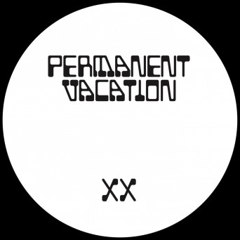 VA – Permanent Vacation XX 1