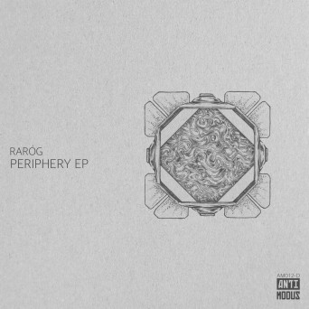 RARÓG – Periphery EP