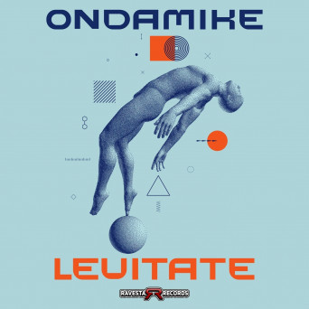 Ondamike – Levitate