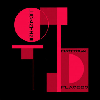 Levantine – Emotional Placebo