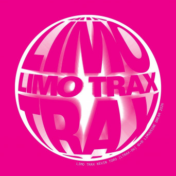 Kevin Toro – Limo Trax Kevin Toro
