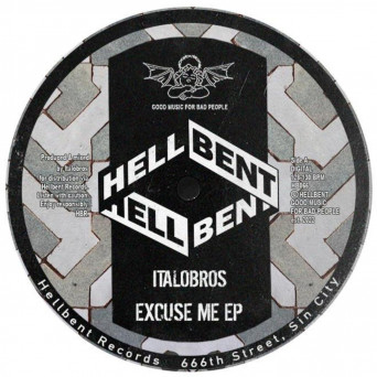 Italobros – Excuse Me EP