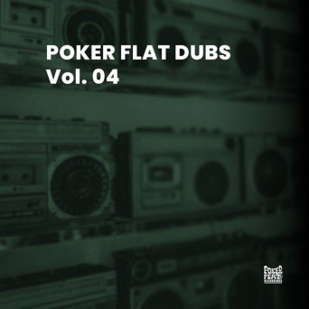 VA – Poker Flat Dubs, Vol. 04