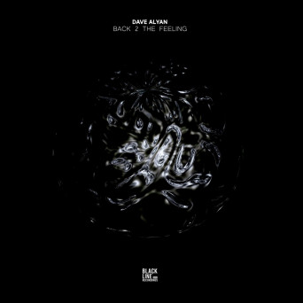 Dave Alyan – Back 2 the Feeling