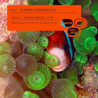Drumcomplex & FL!M – Clown Chronicles