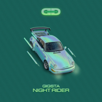 GIGSTA – Night Rider EP
