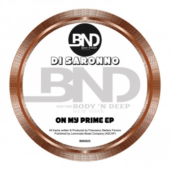 Di Saronno – On My Prime EP