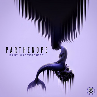 Dany Masterpiece – Parthenope