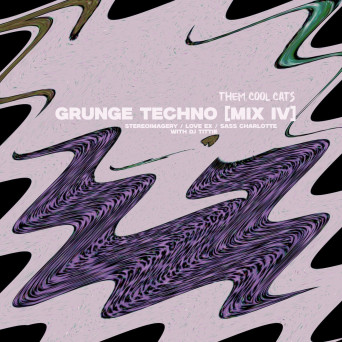 VA – Stereoimagery – Grunge Techno [MIX IV].